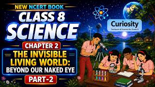Class 8 | Science chapter 2 | Part 2 | New NCERT Book