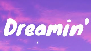Dom Dolla - Dreamin (feat. Daya)