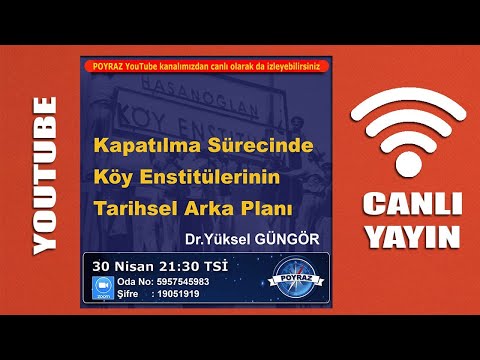 Kapatılma sürecinde Köy Enstitüleri'nin tarihsel arka planı - Dr.Yüksel GÜNGÖR