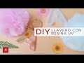 DIY • Llavero con Resina UV