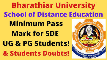 Minimum Pass Mark for UG & PG| Distance Education (SDE)-Bharathiar University|TamilRajasekar