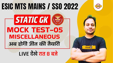 ESIC MTS MAINS/SSO/Banking Exams 2022 |Bank Exam STATIC GK | Mock Test-05 | STATIC GK by Manish sir