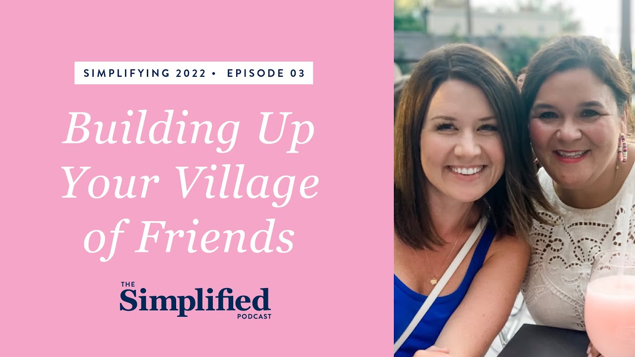 [BONUS] Simplifying 2022 3 Building Up Your Friendship Village YouTube