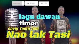 Download Lagu lagu dawan 2023 || Nao Lak Tasi || cover yanto tani MP3 Download Lagu lagu dawan 2023 || Nao Lak Tasi || cover yanto tani MP3