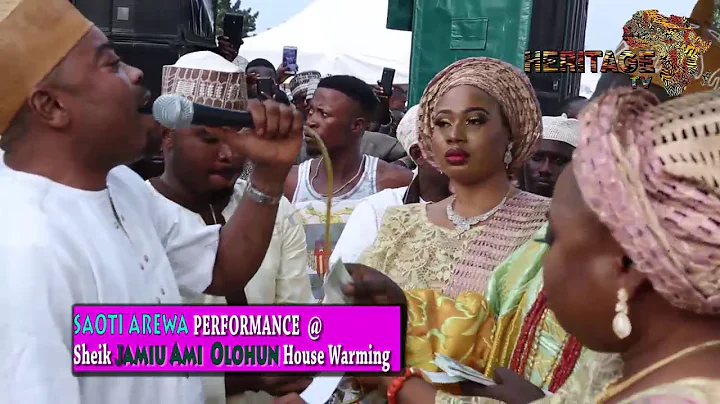 SAOTI AREWA performance @ SHEIK JAMIU AMI OLOHUN HOUSE WARMING.