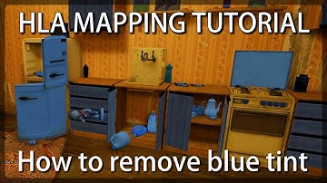 How to remove blue tint, Half life alyx mapping tutorial