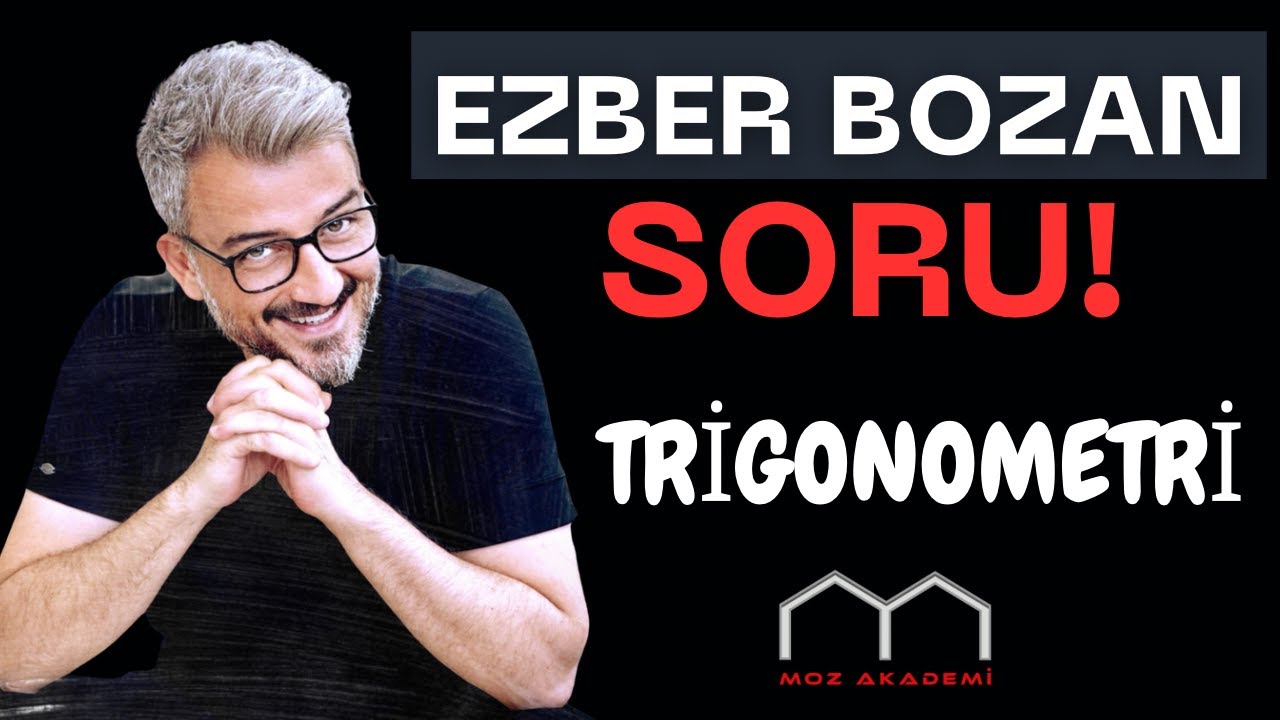 ESKİDEN OLSA BU SORU EKSİK DERDİM..AZ BİLGİ ÇOK KAZANIM!  *BAYA İYİ BİR TRİGONOMETRİ SORUSU...*