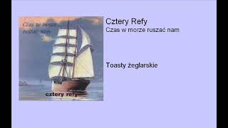 Cztery Refy - toasty żeglarskie chords