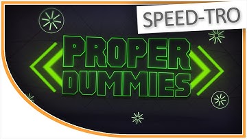 [SPEED-TRO] ProperDummies Overlay INTRO // Overlay-Transparent Intro - 2D - 60fps