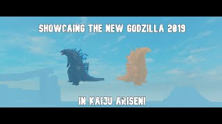 Roblox Kaiju Arisen - Showcasing The new Godzilla 2019!