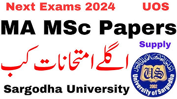 MA MSc Exams 2024 Sargodha University | MA MSc Exams Supply 2023 UOS | MA MSc UOS