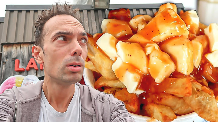 Destination Fun: Looking for the best poutine in Quebec
