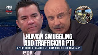 Human Smuggling and Trafficking Pt. 1 | Phil in the Blanks Podcast