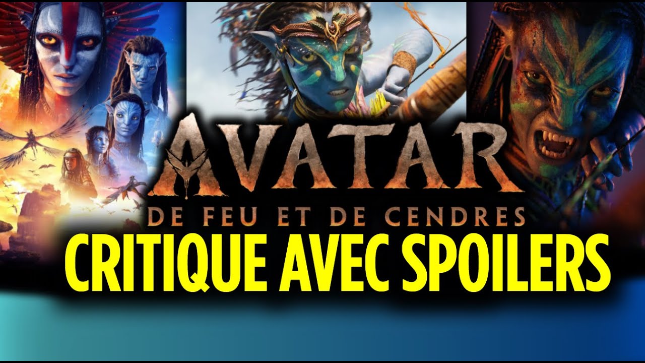 Critique - AVATAR : DE FEU ET DE CENDRES : UN NA'VI POSITIF ? (avec spoilers)