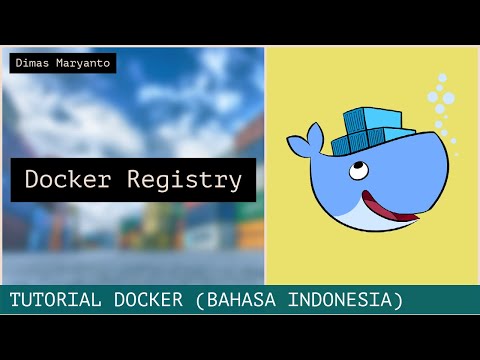 Video: Apa itu Docker Registri?