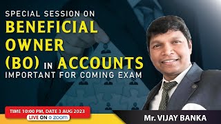 Session on Beneficial Owner in Bank Accounts dtd  03 08 2023