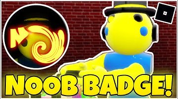 How to get “NOOB” BADGE + NOOB COSMIQX MORPH in PIGGY RP : INFECTION - ROBLOX