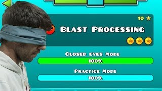 Geometry Dash - Level 17 Blast Processing Closed Eyes