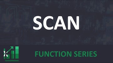 SCAN - Excel Function Series