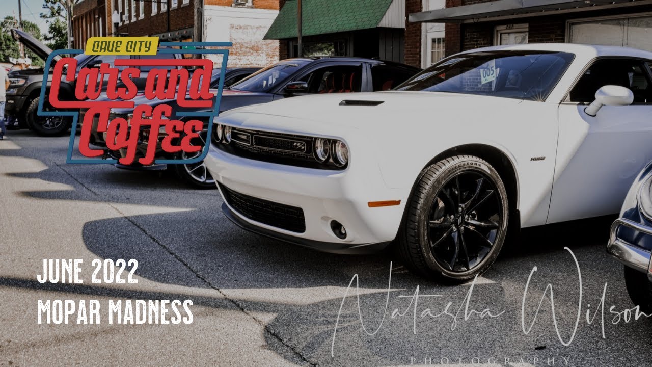 Cave City Cars and Coffee June 2022 Mopar Madness YouTube
