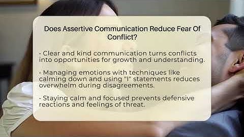 Does Assertive Communication Reduce Fear Of Conflict? - The Personal Growth Path