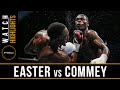 Easter vs Commey HIGHLIGHTS: September 9, 2016  - PBC on Spike