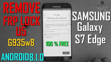 Samsung Galaxy S7 Edge G935 U5 Remove FRP Without PC 100% Done - Bypass Google Account