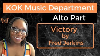 Victory by Fred Jerkins | Alto Section | KOK Baptist Ministries Quarantine Choir Rehearsal