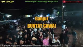 Ganjur Buntat Gawai - By Dessy Olivia Feat Abeng Key - Live Perform Dusun Nanga Ranyai - PDK STUDIO
