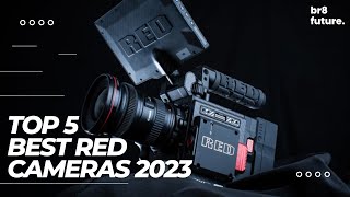 Best Red Cameras 2023 [Which RED Camera to Buy in 2023?]