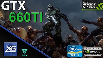DOOM On GTX 660TI 2GB GDDR5 | 1080p | HIGH | FPS - TEST