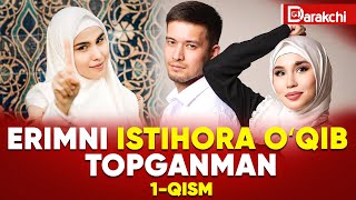 Erimni Istihora Oʻqib Topganman 1-Qism