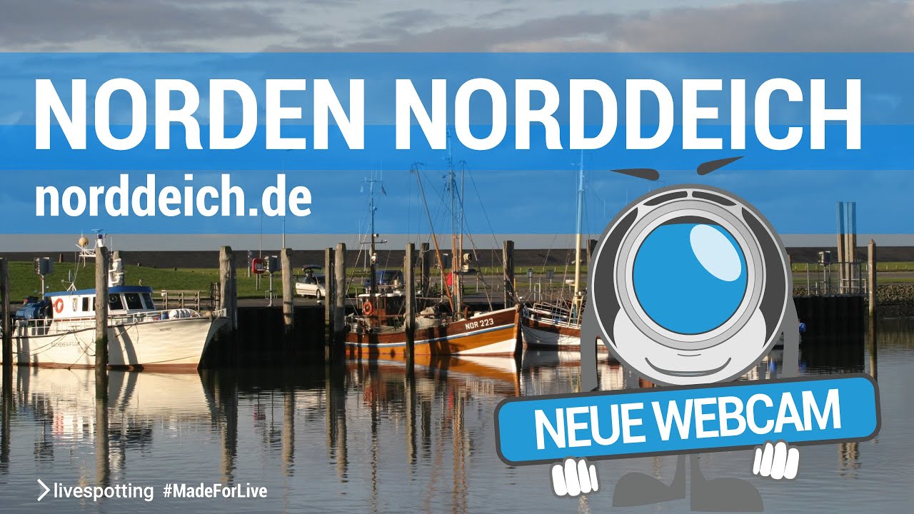 Neue Webcam direkt am Hafen von Norddeich mit Blick auf das Wattenmeer -  YouTube
