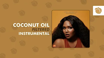 Lizzo - Coconut Oil (Filtered Instrumental)