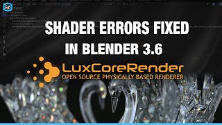 LuxCore Render shader error fixing in blender 3.6 | Free Opensource Render Engine | shift 4 cube