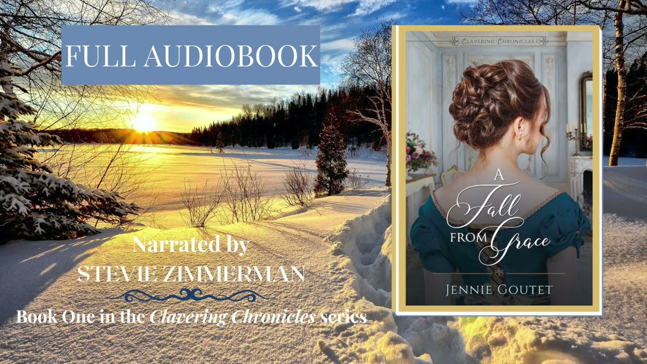 The complete audio version of A Fall from Grace - a clean Regency romance 