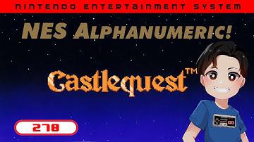 NES Alphanumeric! #270: CASTLEQUEST + Gold Guardian Gun Girl (NES Homebrew)