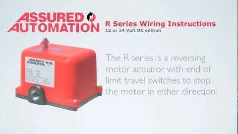 R Series 12/24 VDC Actuator Wiring Instructions
