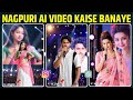 Nagpuri AI Video Kaise Banaye | How To Create Nagpuri Ai Videos | Ai Se Nagpuri Video Kaise Banaye