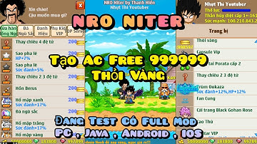 Ngọc Rồng Lậu Mới Nhất Nro Lậu Đang Mở Test Free 1 triệu Thỏi Vàng Full Mod IOS Cho Ae Test Thỏi Mái