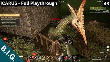 Icarus Full Playthrough - Day 43 - Dispatch: Manhunt - Not exactly lucky with this one