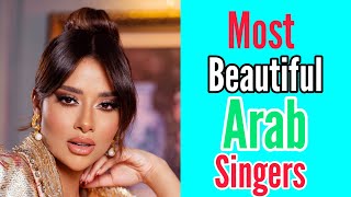 10 Most Beautiful Arab Women Singers Net Worth