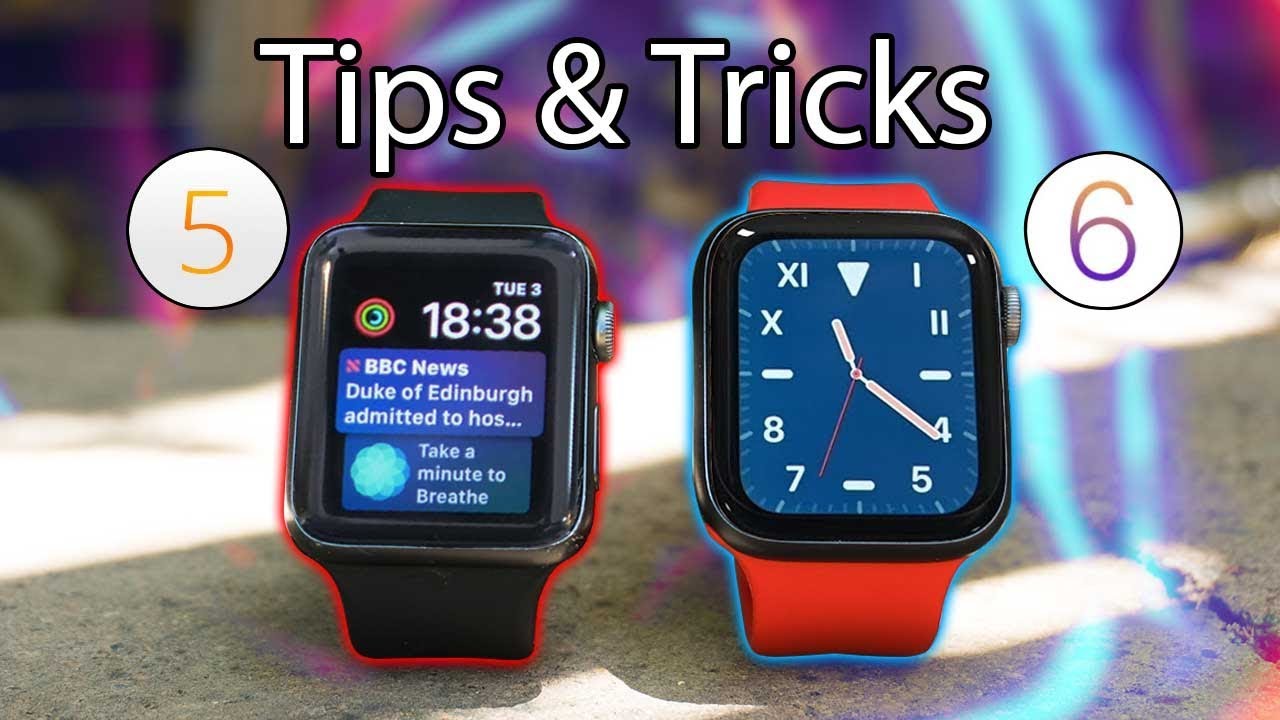 watchos 5 New 2022 Mẹo \u0026 Thủ thuật Apple Watch - So sánh WatchOS 5 \u0026 WatchOS 6 CHỦ SỞ HỮU MỚI
