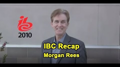 Morgan Rees at the IBC show in Amsterdam, The Netherlands 1-minute Recap.mp4