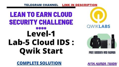#Lab-5 😎cloud IDS: qwik start || Learn to earn cloud security challenge 2022 || #ritikkumartiwari