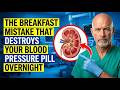 The Breakfast Mistake That Destroys Your Blood Pressure Pill Overnight