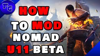 5 Mods You Need For The Nomad U11 Beta Update And How To Install Them