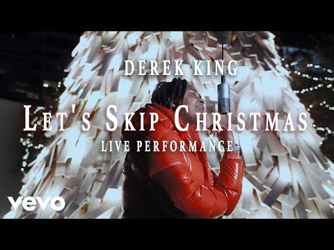 Derek King & Julian Cannon - Let'S Skip Christmas