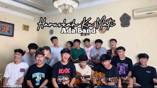 Haruskah Ku Mati - Ada Band ( Scalavacoustic Cover )