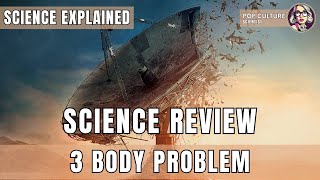 Alien Worlds and the End of Science with The 3 Body Problem | Science Explained